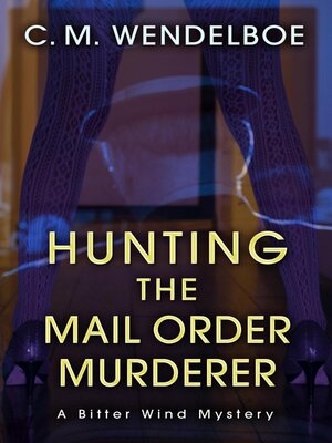 cover image of Hunting the Mail Order Murderer
